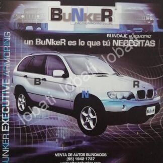 CARTEL ANTIGUO ORIGINAL DE AUTOS BLINDADOS BUNKER S.A 2005 /987