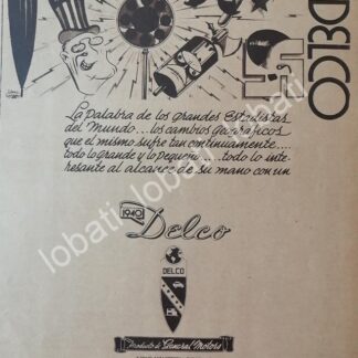 CARTEL ANTIGUO ORIGINAL DE PUBLICIDAD ANTIGUA RADIOS DELCO 1940 DIBUJO DE LOPEZ GUERRERO /396