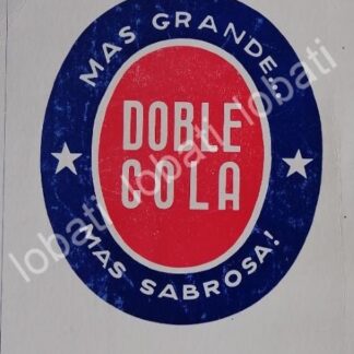 CARTEL ANTIGUO ORIGINAL DE REFRESCOS DOBLE COLA 1953 /226