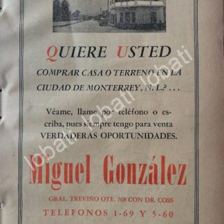 CARTEL ANTIGUO ORIGINAL DE TERRENOS Y BIENES RAICES MIGUEL GONZALEZ 1947 MONTERREY /736