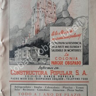 CARTEL ANTIGUO ORIGINAL DE INICIOS DE LA COLONIA PARQUE OBISPADO MONTERREY 1947. /730