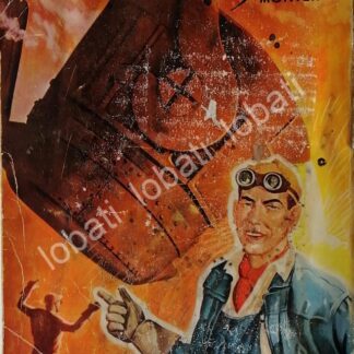 CARTEL ANTIGUO ORIGINAL DE CIA. FUNDIDORA MONTERREY 1957. DIBUJO DE ARIAS BERNAL /727