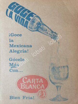 CARTEL ANTIGUO ORIGINAL DE CERVEZA CARTA BLANCA 1967 /215