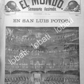 CARTEL ANTIGUO ORIGINAL DE INAUGURAN TEATRO LA PAZ, S.L. P. 1896