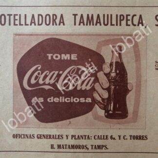 CARTEL ANTIGUO ORIGINAL DE EMBOTELLADORA TAMAULIPECA S.A 1955 COCA COLA