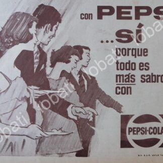 CARTEL ANTIGUO ORIGINAL DE . PEPSI...SI 1970