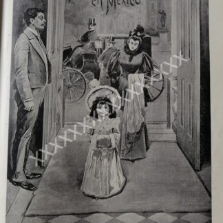GRABADO ANTIGUO 1896 GILBERTO IRIARTE, NOCHE BUENA EN MEXICO