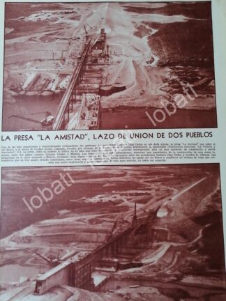 NOTA DE PRENSA DIAZ ORDAZ INAUGURA PRESA LA AMISTAD. QUERETARO