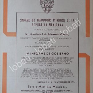 AFICHE POLITICO RETRO, SINDICATO PETROLERO FELITICA A ECHEVERRIA