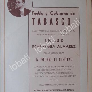AFICHE POLITICO RETRO. TABASCO FELICITA A LUIS ECHEVERRIA 1974