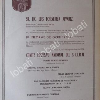 AFICHE POLITICO RETRO. SINDICATO FERROCARRILERO A ECHEVERRIA 1974