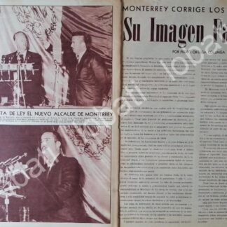 NOTA DE PRENSA. CESAR LAZO TOMA POSESION EN MONTERREY 1967 /PLT