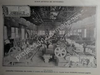 CARTEL ANTIGUO CIA. FUNDIDORA MONTERREY 1912 TALLERES