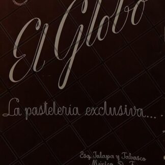CARTEL ANTIGUO PASTELERIA EL GLOBO 1951 /886
