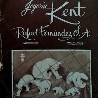 CARTEL ANTIGUO JOYERIA KENT. RAFAEL FERNANDEZ 1951 /879