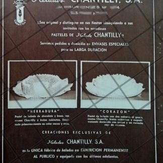 CARTEL ANTIGUO ORIGINAL HELADERIAS CHANTILLY S.A /250