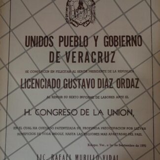 AFICHE POLITICO RETRO VERACRUZ FELICITA A DIAZ ORDAZ 1970
