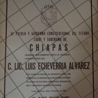 AFICHE POLITICO RETRO CHIAPAS FELICITA A LUIS ECHEVERRIA 1970