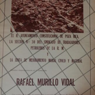AFICHE ANTIGUO SINDICATO PETROLERO P. RICA A RAFAEL MURILLO VIDAL