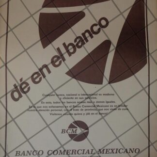 CARTEL RETRO ORIGINAL. BANCO BCM. BANCO COMERCIAL MEXICANO 1972 /150