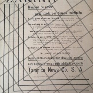 CARTEL ANTIGUO 1912. TAMPICO NEWS, MAQUINA DE COSER ZARINA