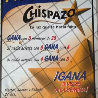 AFICHE RETRO LOTERIA NACIONAL CREA SORTEO CHISPAZO 1999