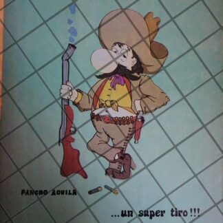 CARTEL ANTIGUO PANCHO AGUILA, ESCOPETAS REMINGTON 1970s