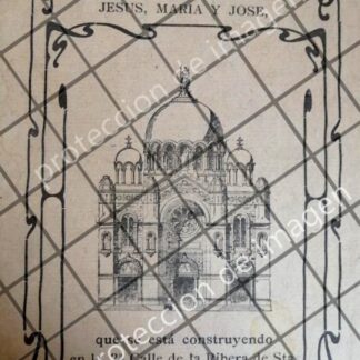 AFICHE ANTIGUO CONSTRUCCION IGLESIA LA SAGRADA FAMILIA CDMX 1900