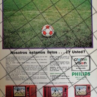 CARTEL ANTIGUO ORIGINAL TELEVISORES PHILIPS COPA DEL MUNDO 1970