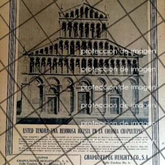 CARTEL ANTIGUO LOMAS DE CHAPULTEPEC Y NUEVA IGLESIA 1920s
