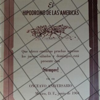 CARTEL DE PUBLICIDAD RETRO. HIPODROMO LAS AMERICAS 1964 /972