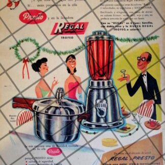 CARTEL PUBLICITARIO LICUADORA REGAL Y PRESTO 1956 610