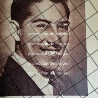 AFICHE ANTIGUO LOCUTOR. JOSE HERNANDEZ CHAVEZ 1951