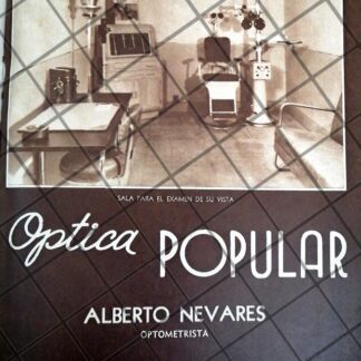 CARTEL PUBLICITARIO OPTICA POPULAR. ALBERTO NEVARES 1948 2
