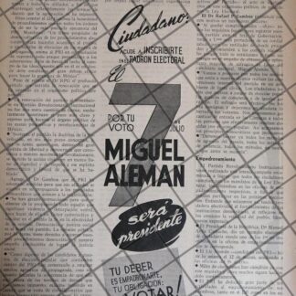 AFICHE POLITICO RETRO ELECCIONES 1946 MIGUEL ALEMAN