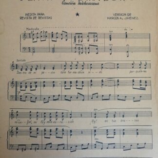PARTITURA ANTIGUA INEDITA. DENTRO DE MI PECHO. MARCOS A. JIMENEZ 1937