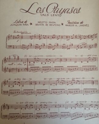 PARTITURA ANTIGUA INEDITA. LOS PAYASOS. MARCOS A. JIMENEZ 1937