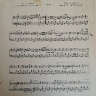 PARTITURA ANTIGUA INEDITA. DOLORES HIDALGO/ SATURNINO RAMIREZ 1937