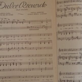 PARTITURA ANTIGUA INEDITA. DULCE RECUERDO. EFRAIN PEREZ