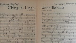 PARTITURA ANTIGUA CHING A LINGS BAZAR /ETHEL BRIDGES 1920