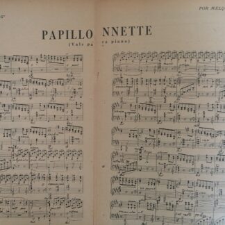 PARTITURA ANTIGUA INEDITA PAPILLONETE. MELQUIADES CAMPOS. 1920