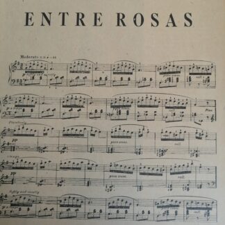 PARTITURA ANTIGUA 1920 ENTRE ROSAS. BERT ANTHONY