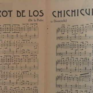 PARTITURA ANTIGUA 1920 LOS CHICHICUILOTES. GERMAN BILBAO
