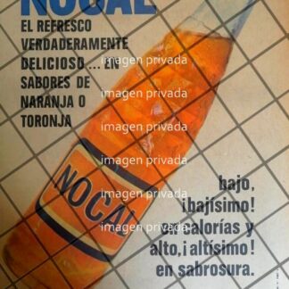 CARTEL PUBLICITARIO RETRO REFRESCOS NOCAL NARANJA 1968