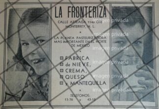 CARTEL PUBLICITARIO RETRO LECHE LA FRONTERIZA 1942 MONTERREY