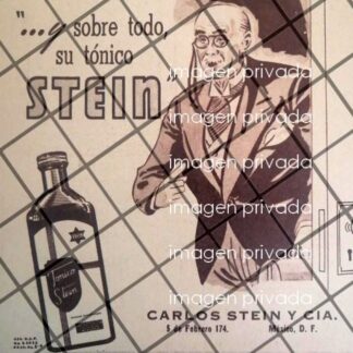 1 AFICHE PUBLICITARIO ANTIGUO. TONICO STEIN 1948 CARLOS STEIN