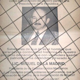 CARTEL RETRO. PUEBLA CON CARLOS SALINAS DE GORTARI 1987