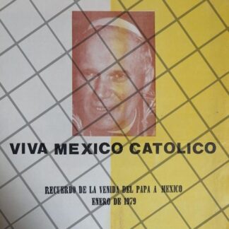 AFICHE ANTIGUO. VISITA EL PAPA JUAN PABLO. ENERO 1979