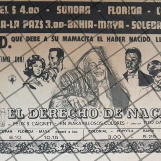 AFICHE PUBLICITARIO RETRO PELICULA. EL DERECHO DE NACER 1967