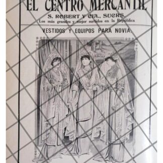 CARTEL PUBLICITARIO VESTIDOS DE NOVIA CENTRO MERCANTIL 1911